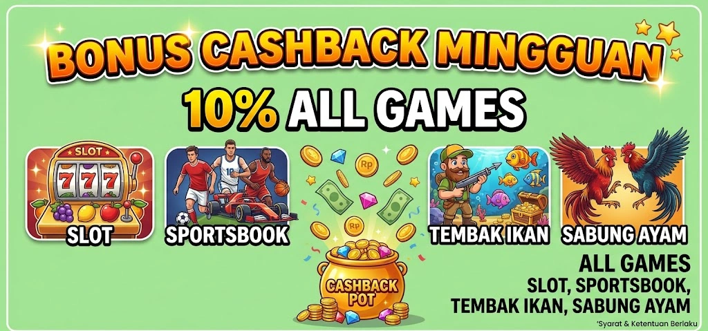 Bonus Cashback Mingguan 10%